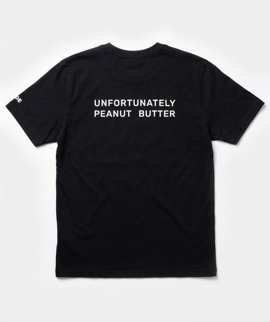 "Unfortunately peanut butter" t-shirt unisex