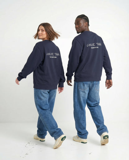 "Cooler Than The North Sea" sweatshirt unisex