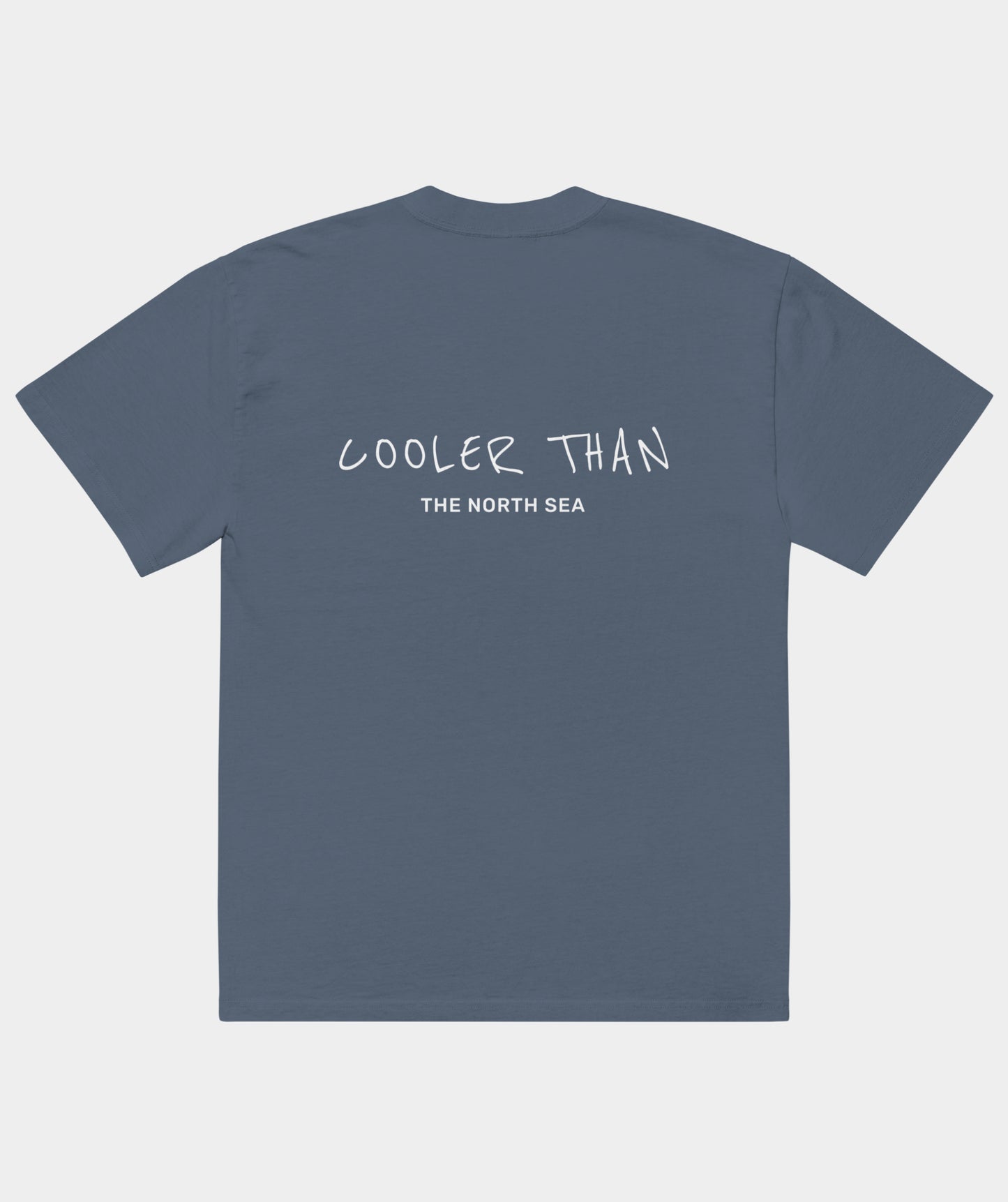 "Cooler Than The North Sea" t-shirt unisex