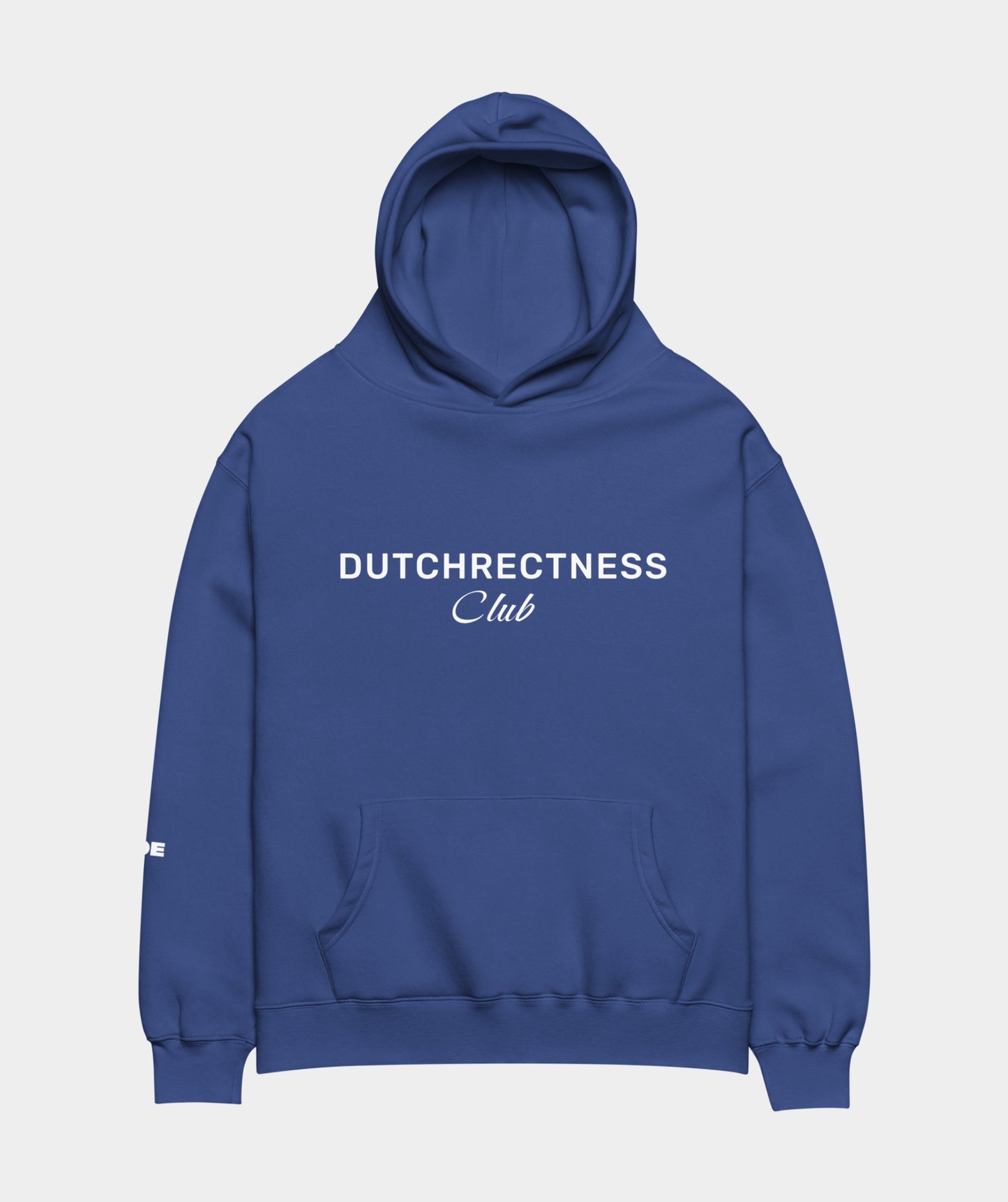 "Dutchrectness Club"  hoodie unisex