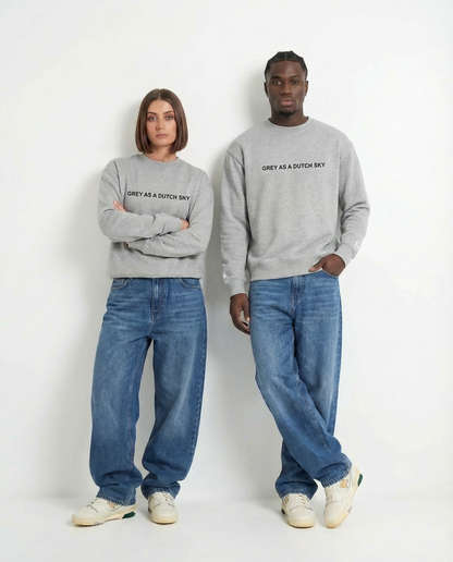 "Grey as a Dutch sky" oversized sweatshirt unisex
