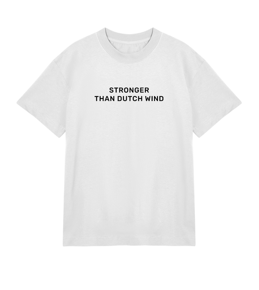 "Stronger than dutch wind" off white oversized t-shirt unisex