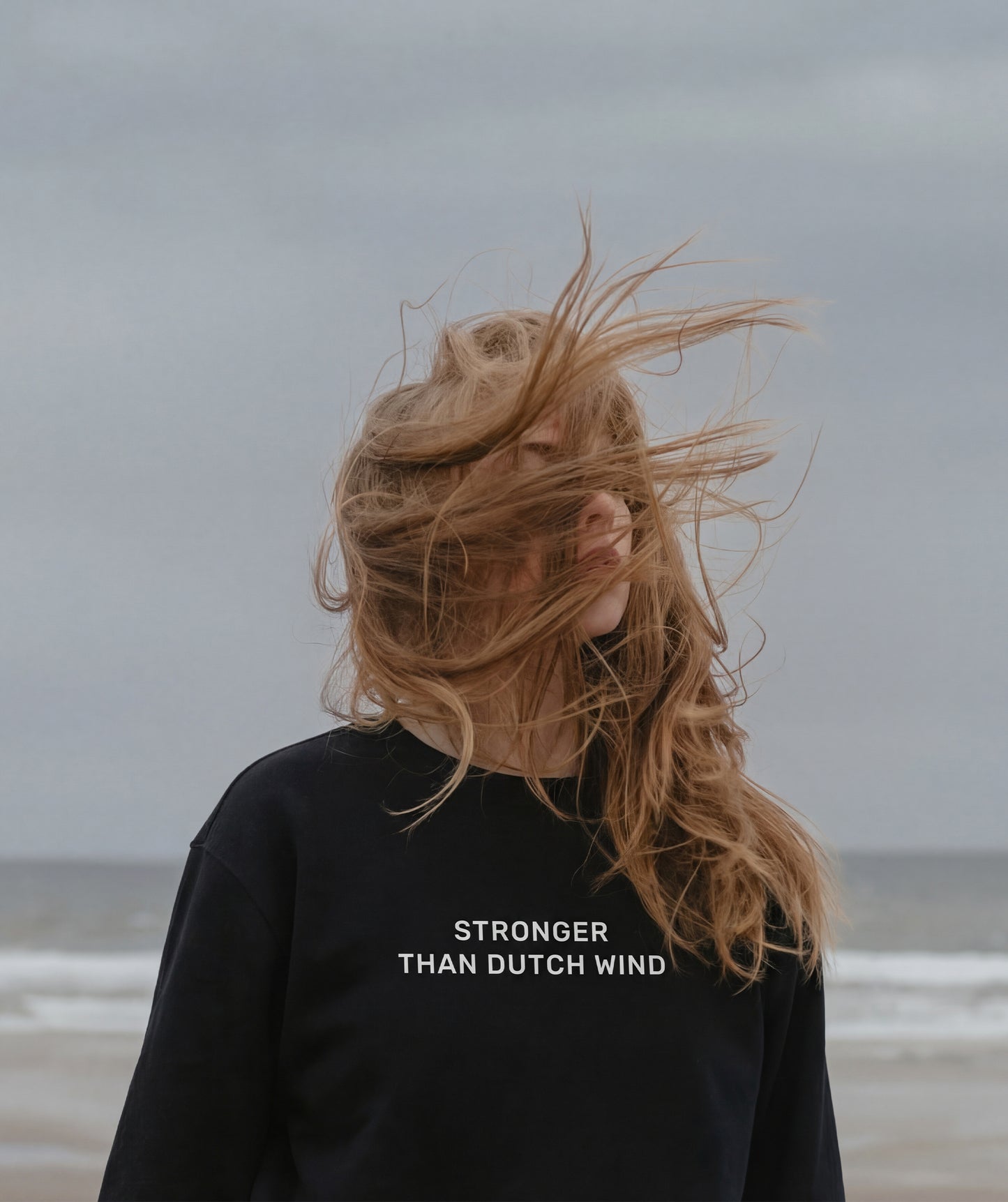 "Stronger than dutch wind" sweatshirt unisex